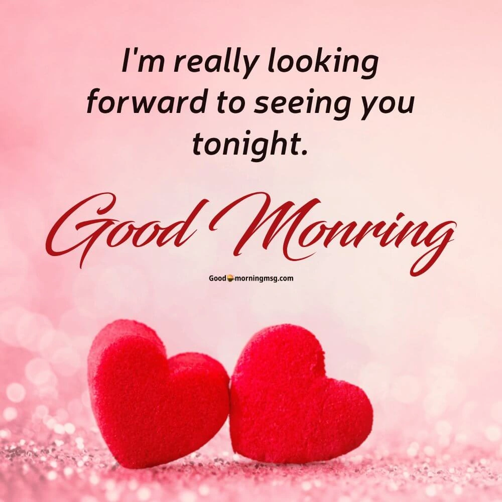 25+ Good Morning I Love You Images And Quotes