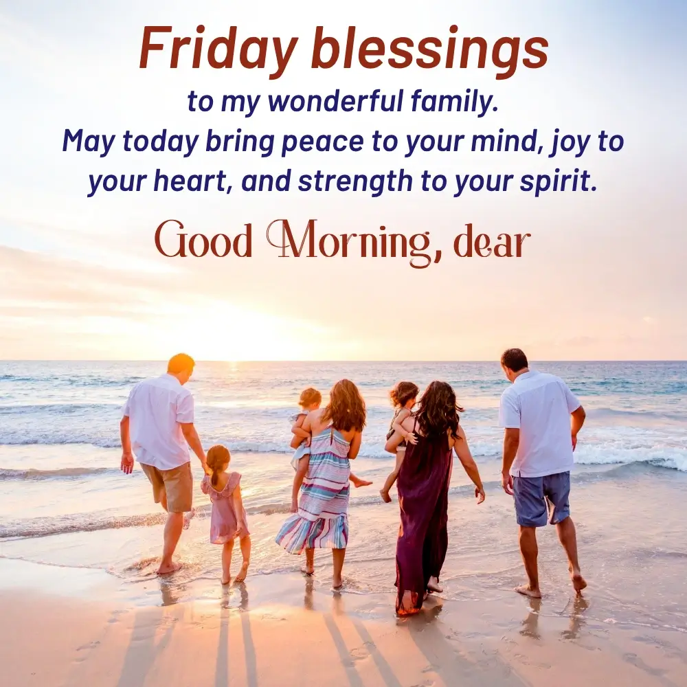 Friday Family Blessings