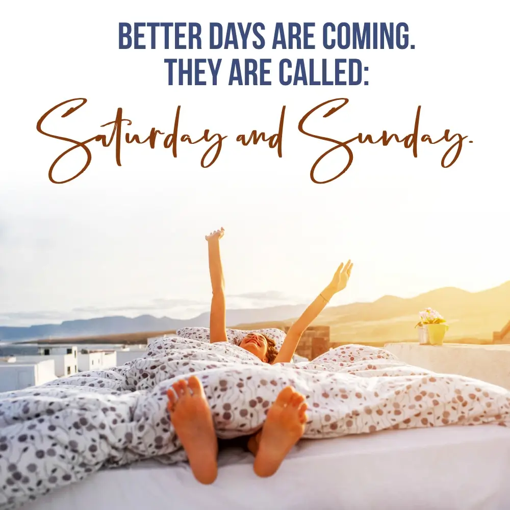 Funny Weekend Quotes