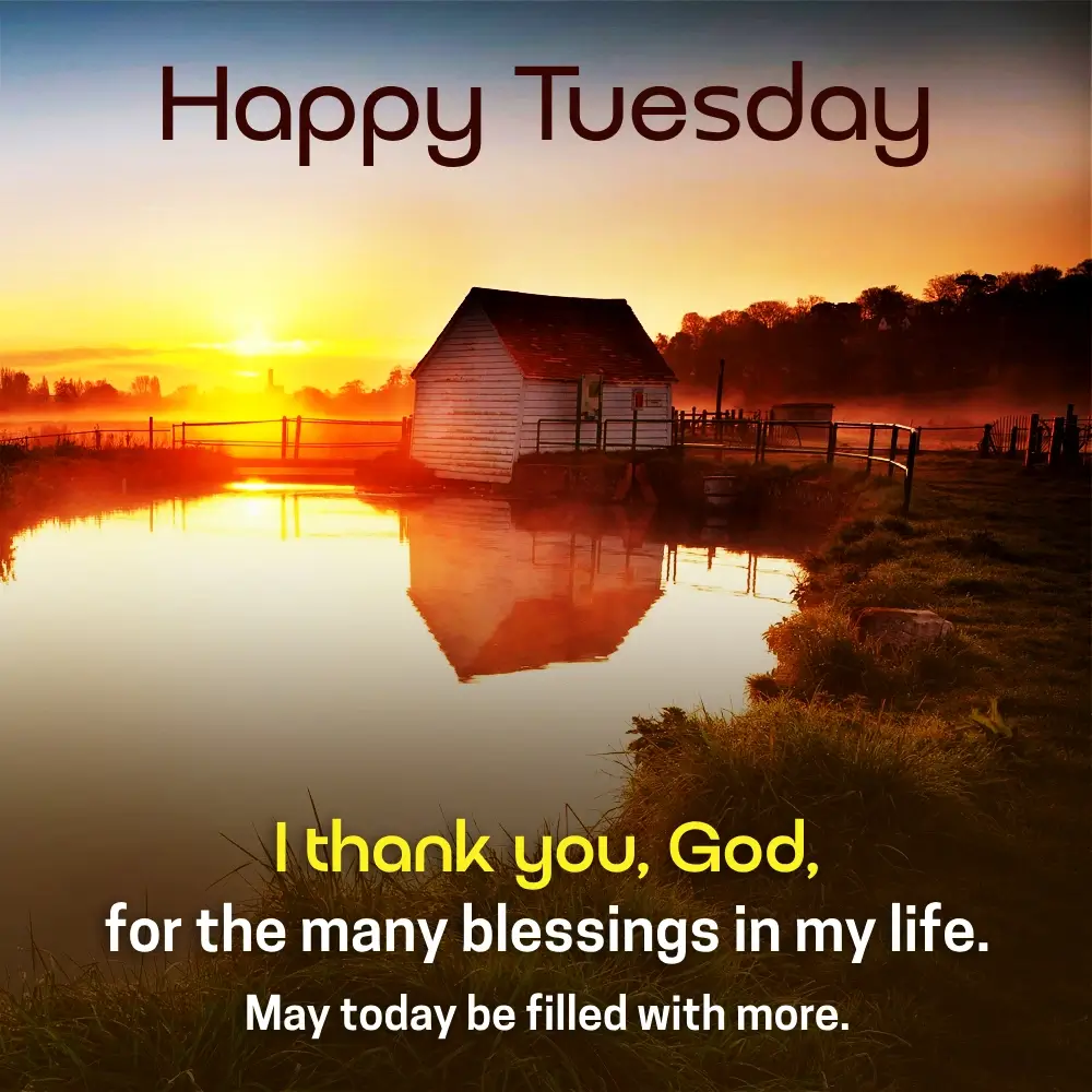 Good Morning Tuesday Inspirational Blessings Quotes For Friends