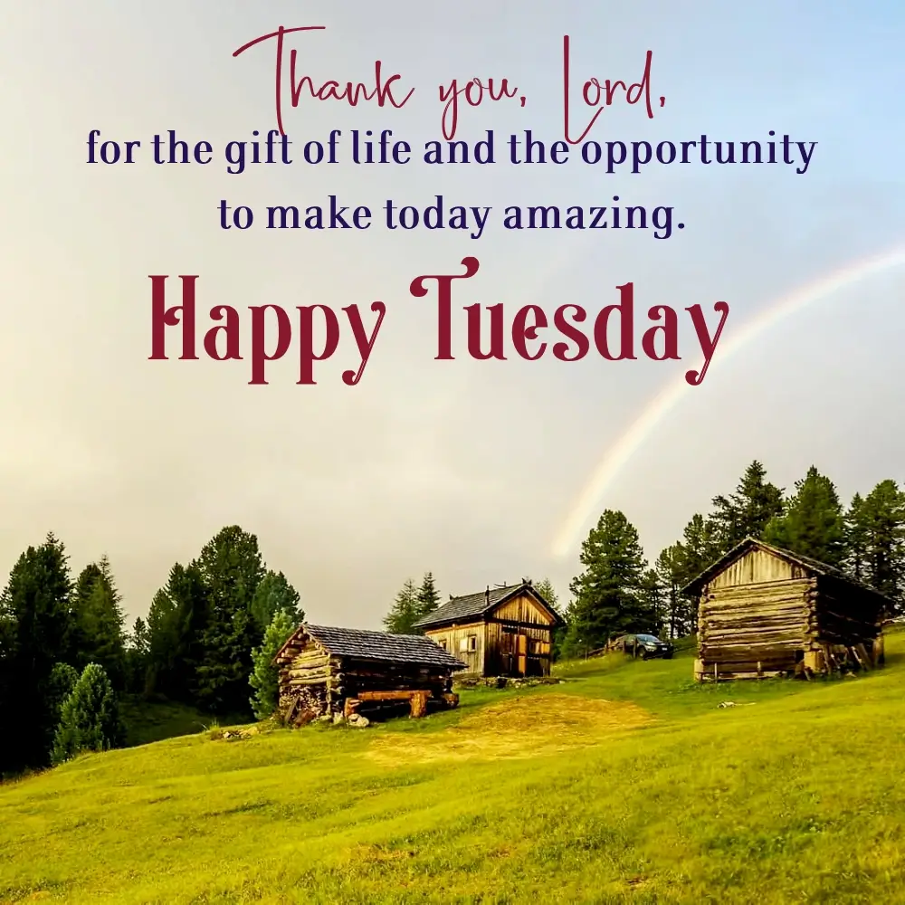 Good Morning Tuesday Motivational Blessings Quotes And Images