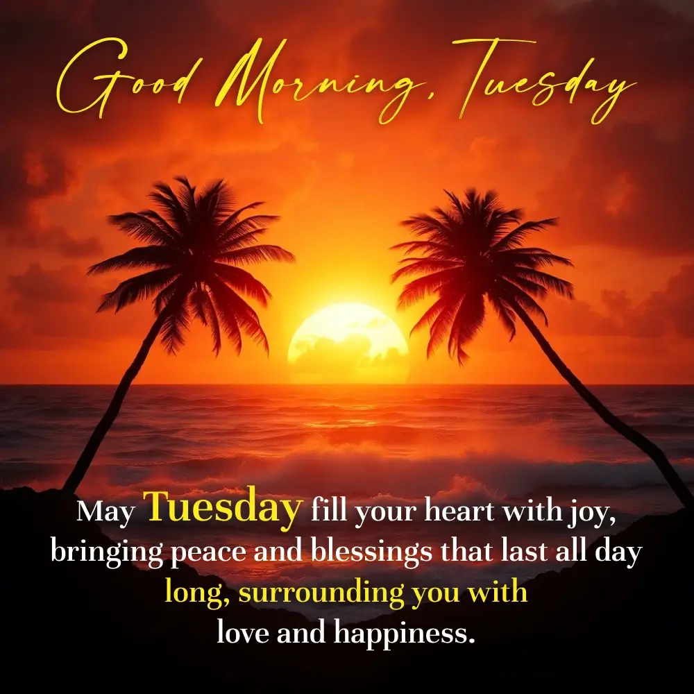 Good Morning Tuesday Motivational Blessings Quotes