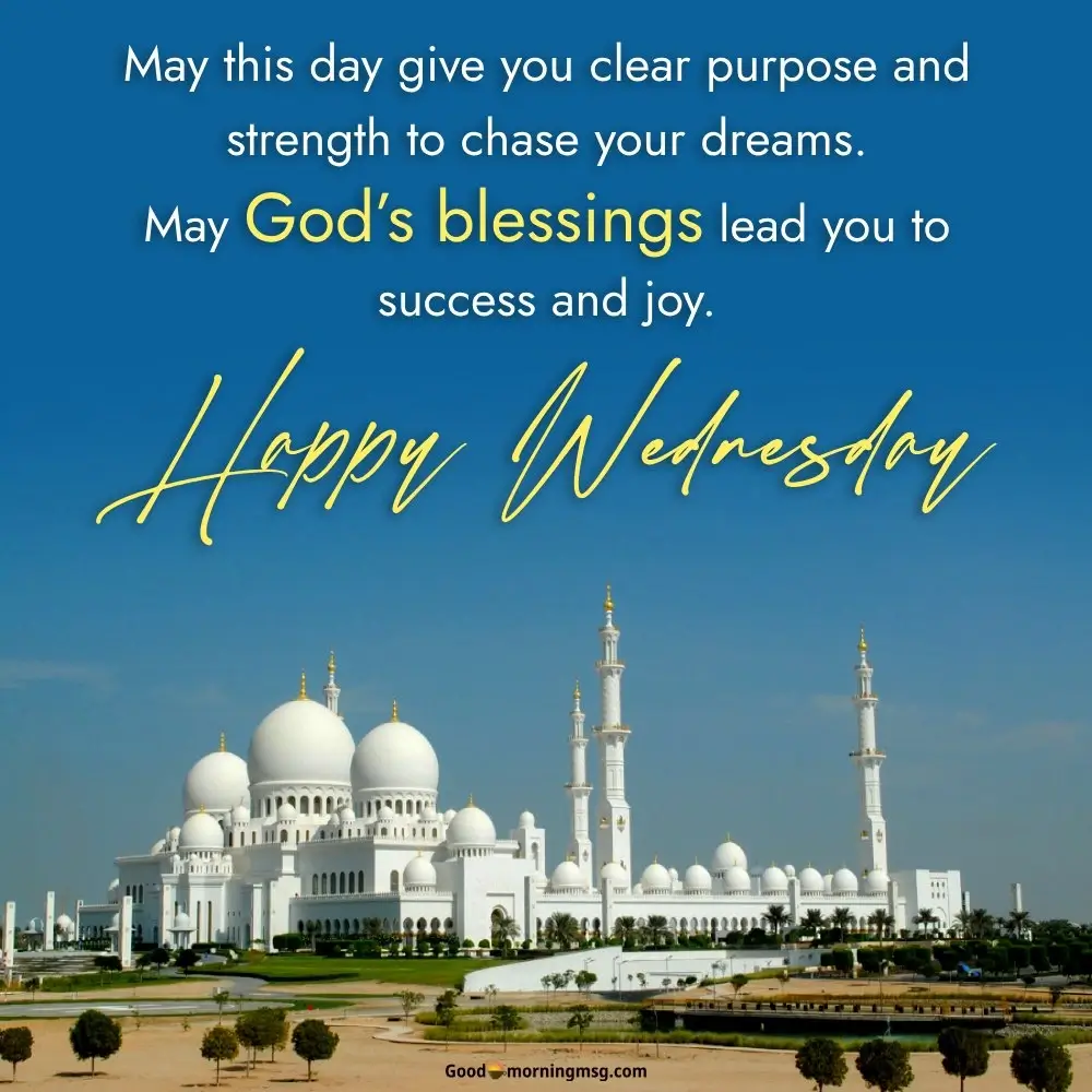 Good Morning Wednesday Blessings To Start Your Day