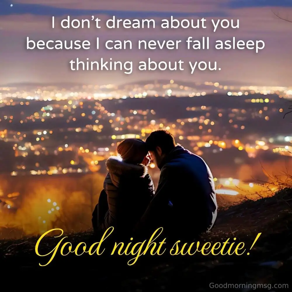Good Night And Sweet Dreams My Love