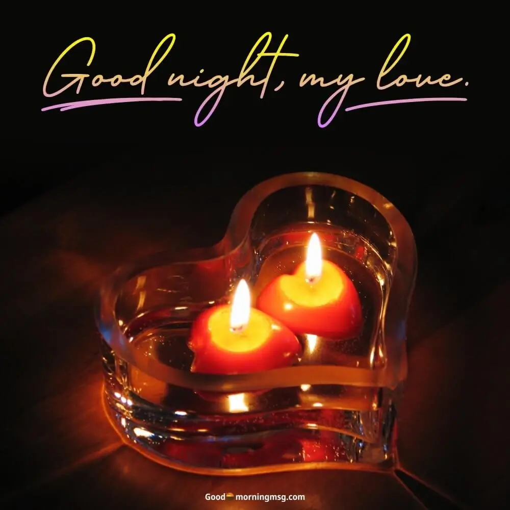 Good Night Heart Love