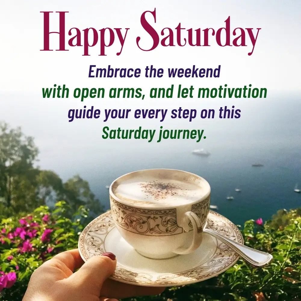 Saturday Morning Quotes Positive