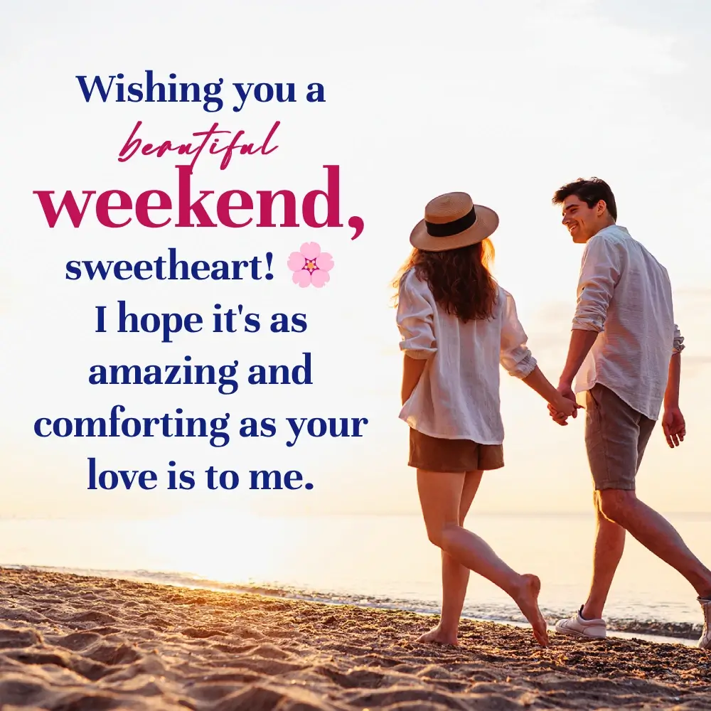 Wonderful Weekend Quotes