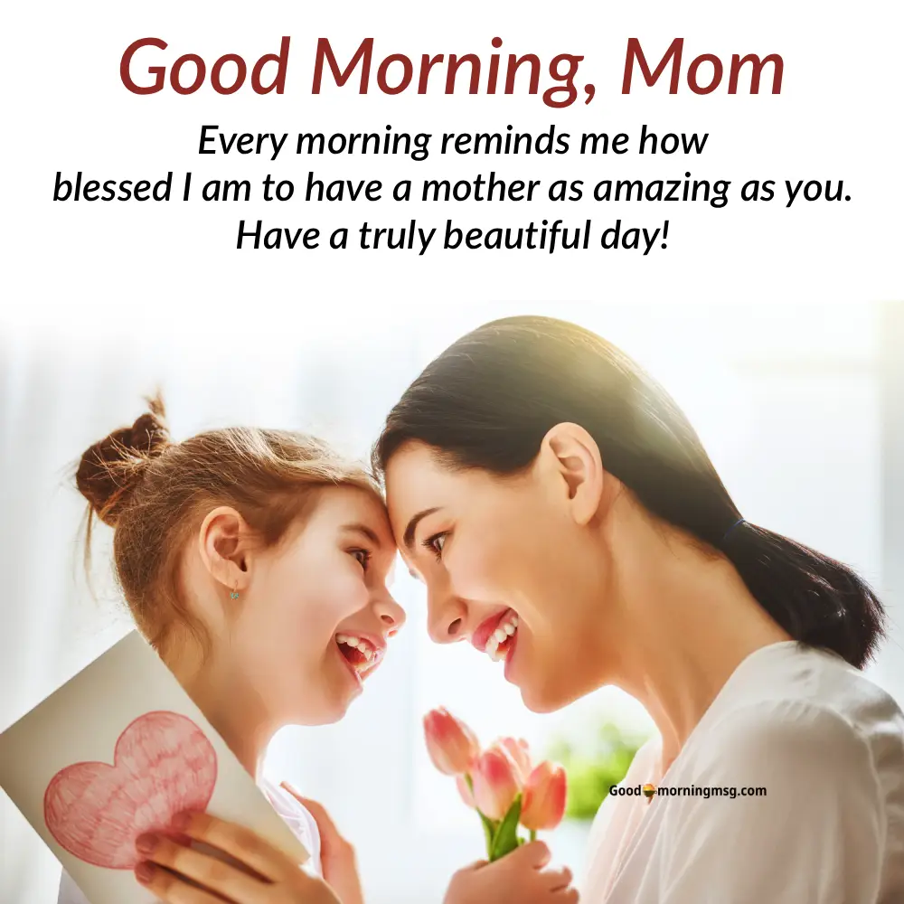 Blessing Good Morning Mother I Goodmorningmsg